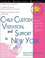Child Custody, Visitation and Support in New York