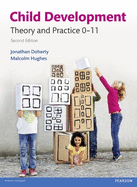 Child Development: Theory and Practice 0-11