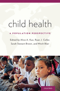 Child Health: A Population Perspective