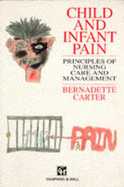 Child & Infant Pain: Principles of Nursing Care & Management