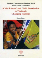 Child Labour and Child Prostitution in Thailand