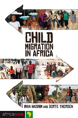 Child Migration in Africa - Hashim, Iman, and Thorsen, Doctor Dorte