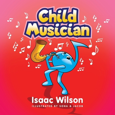 Child Musician - McQueen, Kenneth, and Wilson, Isaac