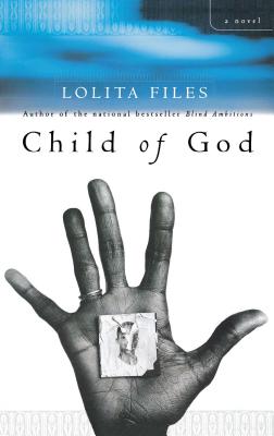 Child of God - Files, Lolita