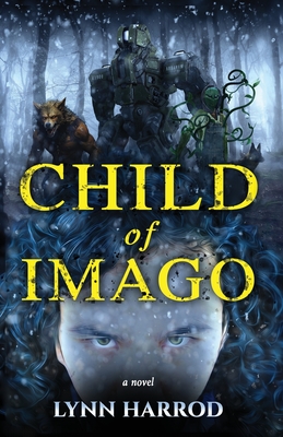 Child of Imago - McCoy, Michael (Editor), and Harrod, Lynn