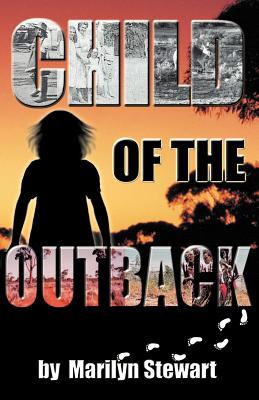 Child of the Outback - Stewart, Marilyn
