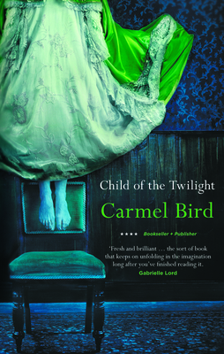 Child of the Twilight - Bird, Carmel