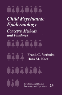 Child Psychiatric Epidemiology: Concepts, Methods and Findings