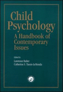 Child Psychology: A Handbook of Contemporary Issues