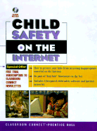 Child Safety on the Internet: With CD-ROM