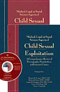 Child Sexual Exploitation: A Comprehensive Review of Pornography, Prostitution and Internet Crimes - Cooper, Sharon W., and Estes, Richard J., and Giardino, Angelo P.