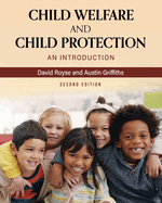 Child Welfare and Child Protection: An Introduction