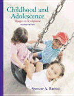 Childhood and Adolescence: Voyages in Development