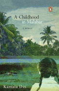 Childhood in Malabar: A Memoir