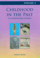 Childhood in the Past Volume 4 (2011)
