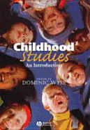 Childhood Studies: An Introduction