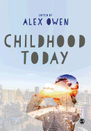 Childhood Today