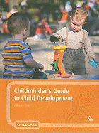 Childminder's Guide to Child Development