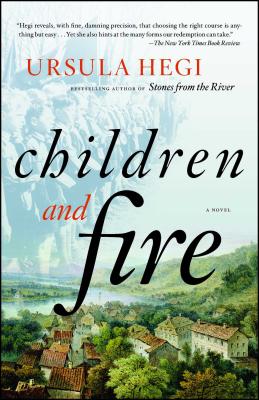 Children and Fire - Hegi, Ursula