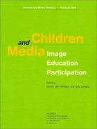 Children and Media: Image, Education, Participation