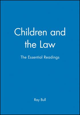Children and the Law - Bull, Ray (Editor)