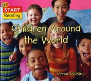 Children Around the World - Wilkins, Verna Allette