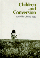 Children & Conversion