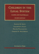 Children in the Legal System: Cases and Materials
