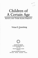 Children of a Certain Age
