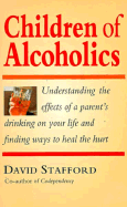 Children of Alcoholics - Stafford, David