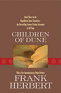 Children of Dune - Herbert, Frank, and Herbert, Brian (Introduction by)