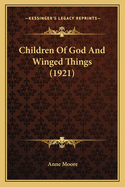 Children Of God And Winged Things (1921)