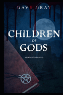 Children of Gods: A Portal Stones novel