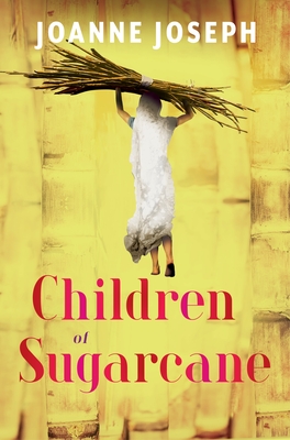 Children of Sugarcane - Joseph, Joanne