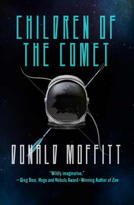 Children of the Comet - Moffitt, Donald