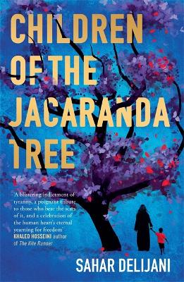 Children of the Jacaranda Tree - Delijani, Sahar