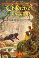 Children of the Lamp: #5 Eye of the Forest