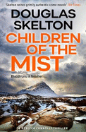 Children of the Mist: A Rebecca Connolly Thriller