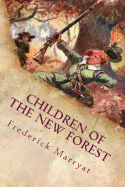 Children of the New Forest: Illustrated