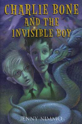 Children of the Red King #3: Charlie Bone and the Invisible Boy - Nimmo, Jenny