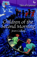 Children of the second morning