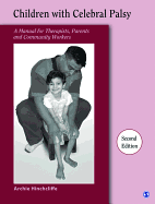 Children with Cerebral Palsy: A Manual for Therapists, Parents and Community Workers