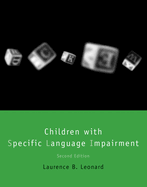 Children with Specific Language Impairment, Second Edition