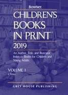 Children's Books In Print, 2019: 2 Volume Set