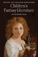 Children's Fantasy Literature: An Introduction