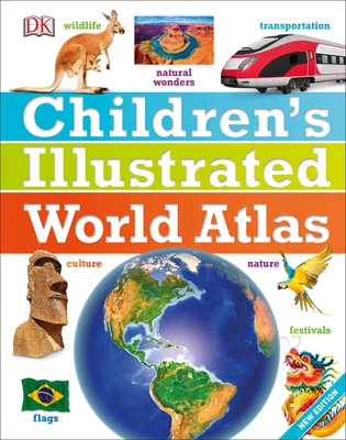 Children's Illustrated World Atlas - DK