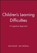 Children's Learning Difficulties: A Cognitive Approach