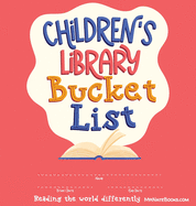 Children's Library Bucket List: Journal and Track Reading Progress for 2-12 Years of Age