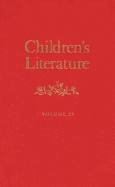 Children's Literature: Volume 29