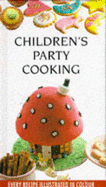 Children's Party Cooking - Handslip, Carole